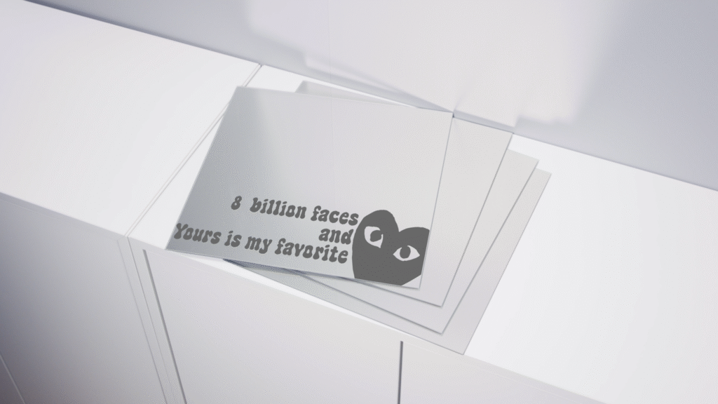 8 billion faces and yours is my favorite mirror