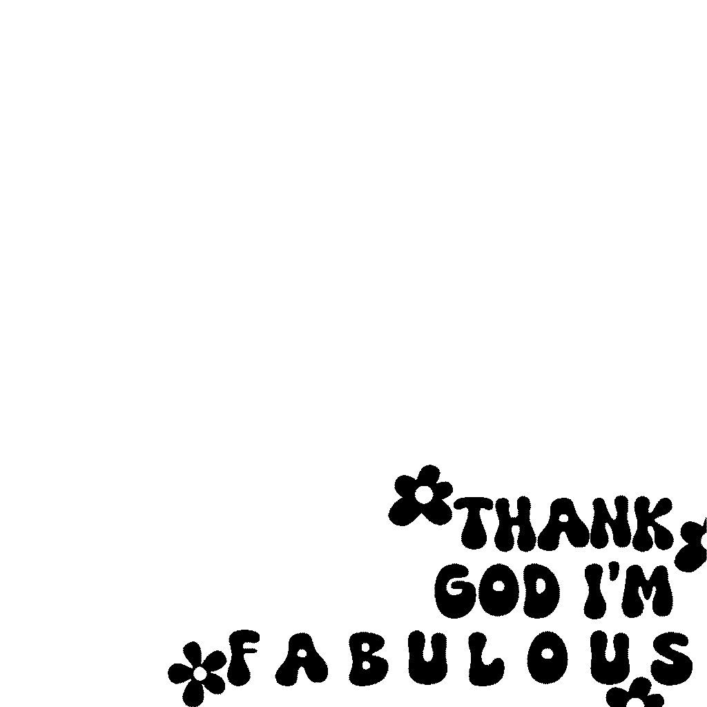 Thank God I’m Fabulous mirror